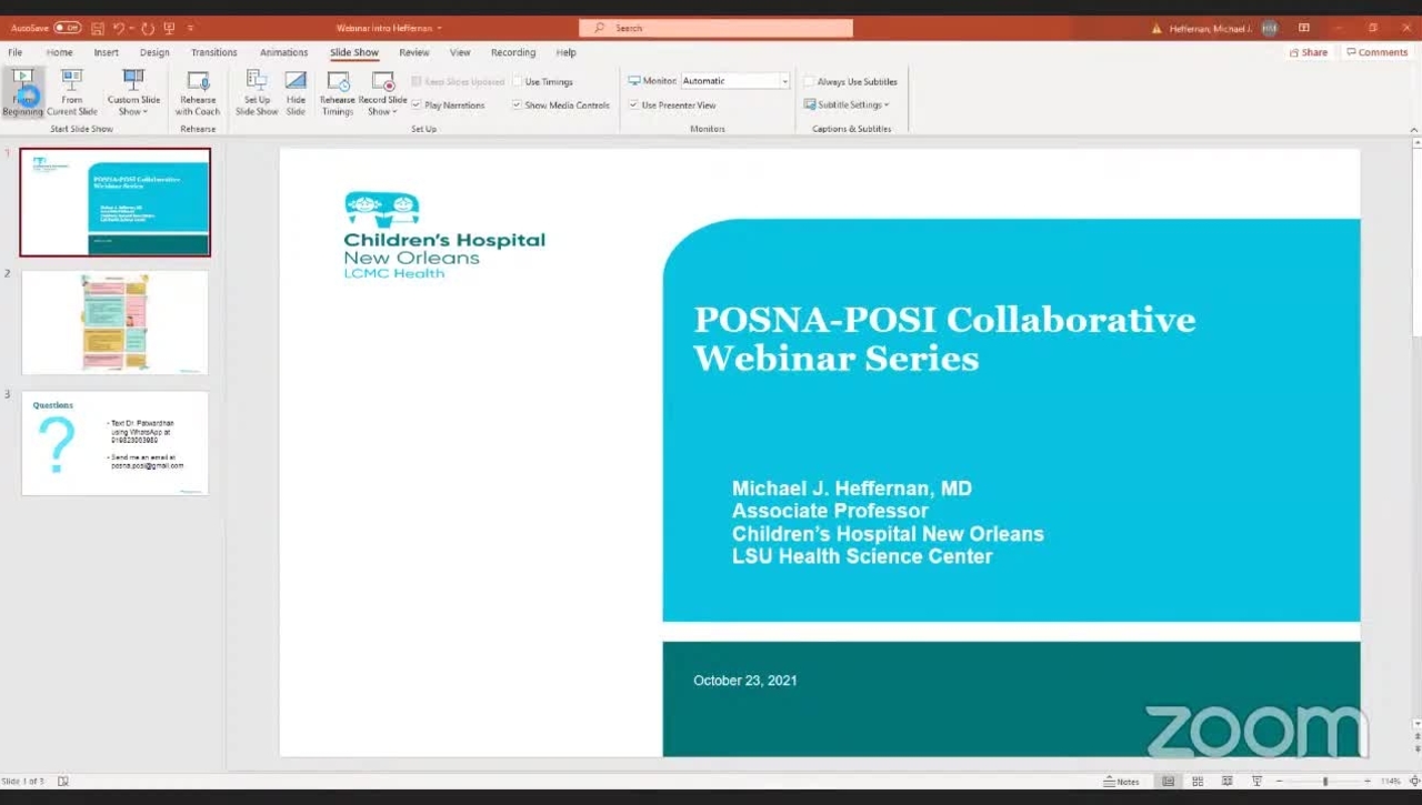 POSNA with POSI: Perspectives on Paediatric Orthopaedic Surgery: A collaborative webinar Series