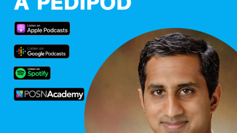 Thumbnail for entry Interview with a PediPod: Wudbhav (Woody) Sankar, MD	
