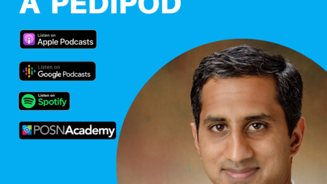 Thumbnail for Interview with a PediPod: Wudbhav (Woody) Sankar, MD	