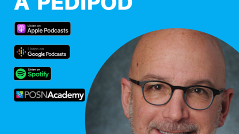 Thumbnail for Interview with a Pedipod: Scott Kozin, MD - January 2021