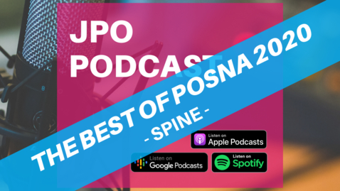 Thumbnail for entry The Best of POSNA 2020: Spine