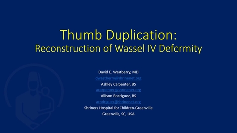Thumbnail for Thumb Duplication: Reconstruction of a Wassel IV Deformity