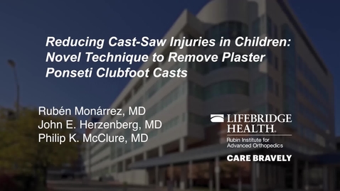 Thumbnail for A Novel Technique to Remove Plaster Ponseti Clubfoot Casts