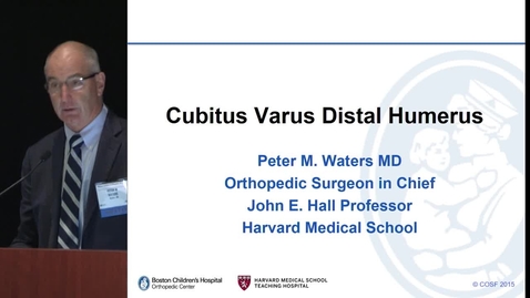 Thumbnail for entry Cubitus Varus Distal Humerus