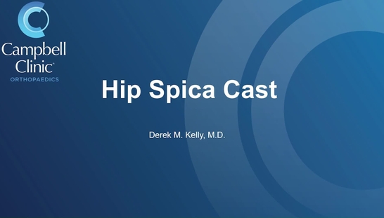 Hip Spica Cast