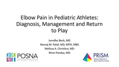 Thumbnail for entry Elbow Pain in Pediatric Athletes: Diagnosis, Management and Return to Play