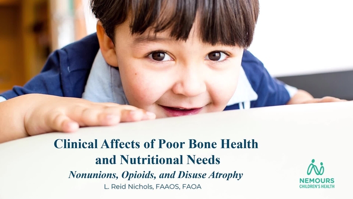 3. Clinical Affects of Poor Bone Health and Nutrional Needs