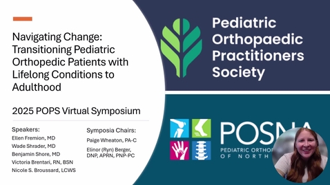 Thumbnail for 1. Introduction - Navigating Change: Transitioning Pediatric Orthopedic Patients with Lifelong Conditions to Adulthood