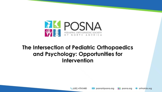 The Intersection of Pediatric Orthopaedics and Psychology: Opportunities for Intervention - Introduction