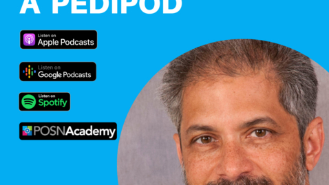 Thumbnail for Interview with a Pedipod: Unni Narayanan, MD - March 2021