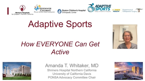 Thumbnail for Webinar - Adaptive Sports for Pediatric Orthopaedic Surgeons