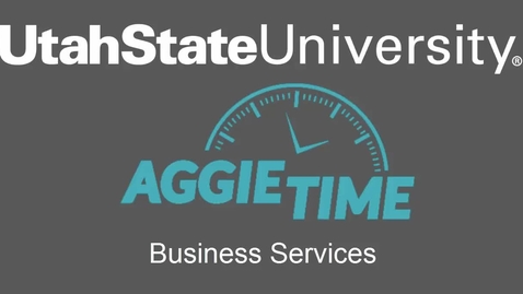Thumbnail for AggieTime Business Services Training