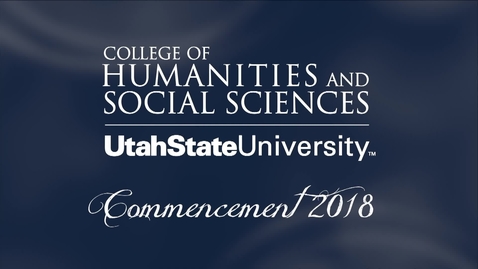 Thumbnail for USU College of Humanities &amp; Social Sciences Graduation Ceremony 2018