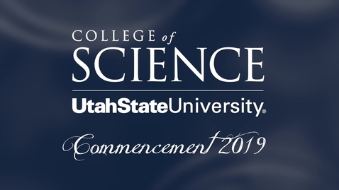 Thumbnail for entry USU College of Science Commencement Ceremony 2019