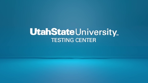 Thumbnail for entry USU Testing Center