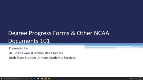 Thumbnail for Degree Process Forms and other NCAA Documents 101
