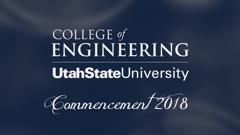 Thumbnail for entry USU College of Engineering Graduation Ceremony 2018