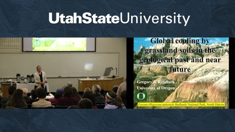 Thumbnail for entry Dr. Gregory Retallack - Global Cooling by Grassland Soils in the Geological Past and Near Future