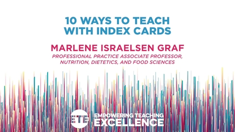 Thumbnail for 10 Ways to Teach with Index Cards