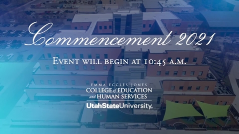 Thumbnail for CEHS 2021 Convocation - ITLS, SPERC, TEAL, KAHS