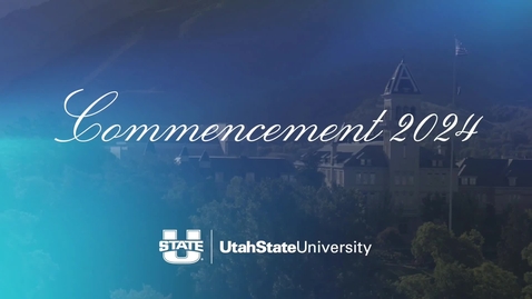 Thumbnail for Integrated Studies - 2024 Utah State University Commencement
