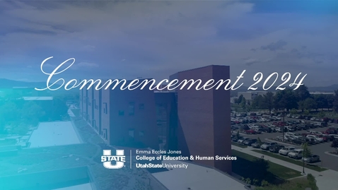Thumbnail for 2024 CEHS Graduate Ceremony