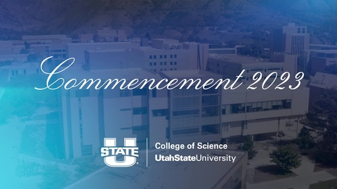 Thumbnail for entry College of Science Graduation Ceremony 2023