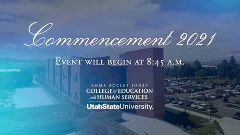 Thumbnail for CEHS 2021 Convocation - CDDE, HDFS, NURR, PSY