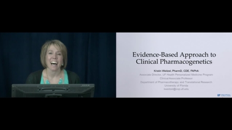 Thumbnail for entry Evidence-Based Approach to Clinical Pharmacogenetics part II