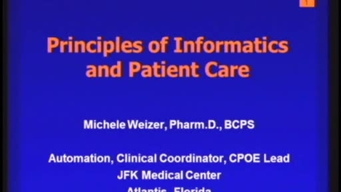 Thumbnail for entry Overview of Informatics and Patient Care