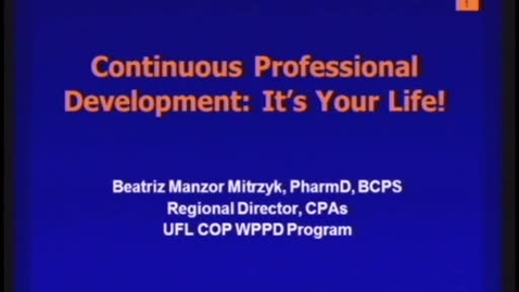 Thumbnail for CPDs It is your Life