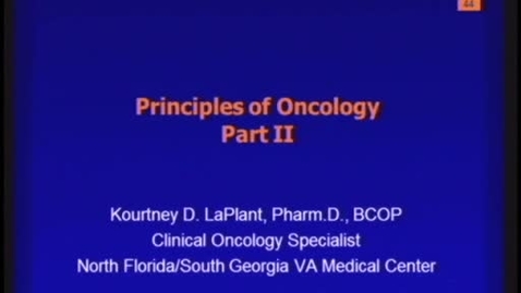 Thumbnail for entry B4 - Principles of Oncology II