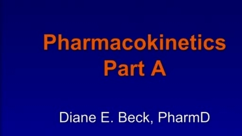 Thumbnail for entry B2 - Clinical Pharmacokinetics 1