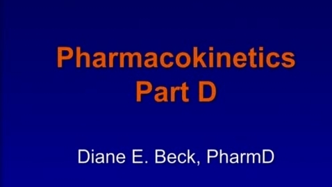 Thumbnail for B2 - Clinical Pharmacokinetics 4