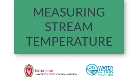Thumbnail for entry Measuring Stream Temperature