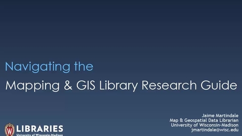 Thumbnail for Navigating the Mapping and GIS Library Research Guide