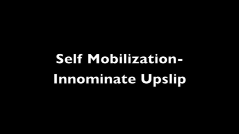 Thumbnail for entry Self Mobilization- Innominate