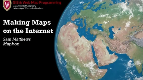 Thumbnail for Making Maps On The Internet