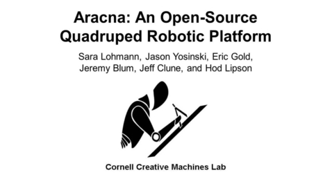 Thumbnail for entry Aracna- An Open-Source Quadruped Robotic Platform