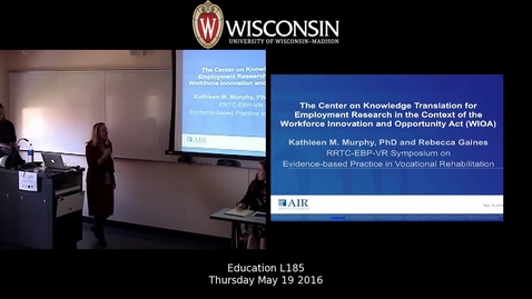 Thumbnail for The Center on Knowledge Translation for Employment Research (KTER Center) in the Context of the Workforce Innovation and Oppurtunity Act (WIOA) - Murhpy &amp; Gaines - 5.19.16