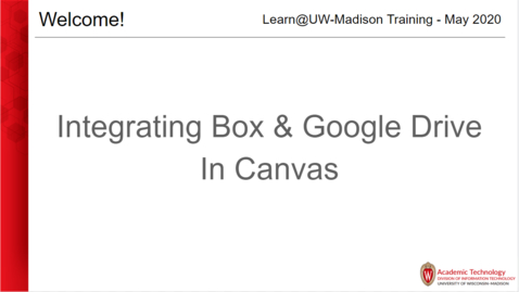 Thumbnail for entry Integrating Box &amp; Google Drive in Canvas