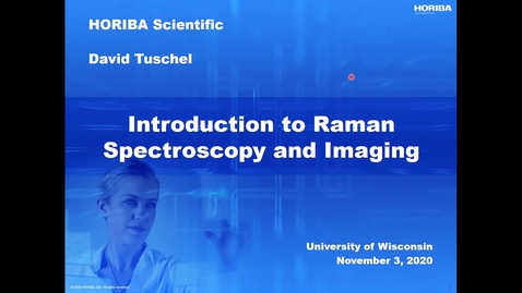 Thumbnail for Introduction to Raman Spectroscopy and Imaging