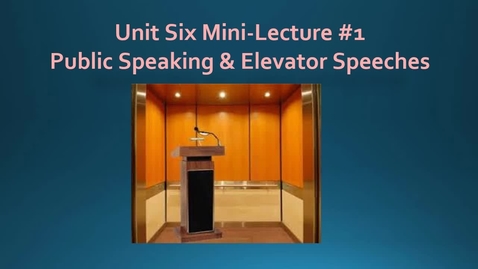 Thumbnail for entry Public Speaking &amp; Elevator Speeches.video