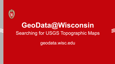 Thumbnail for entry GeoData@Wisconsin: Searching for U.S. Geological Survey Topographic Maps