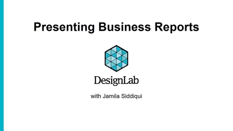 Thumbnail for Presenting Business Reports