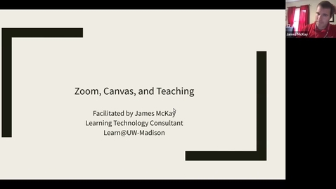 Thumbnail for entry Zoom &amp; Teleconferencing Inside and Outside a Canvas Course