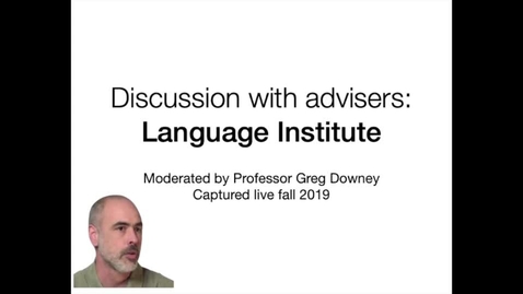 Thumbnail for Short lecture video - Discussion with advisers (Language Institute)