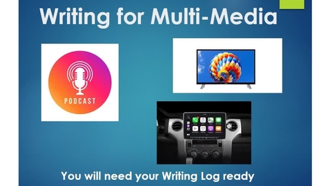 Thumbnail for Module Six - Writing for Multi-Media