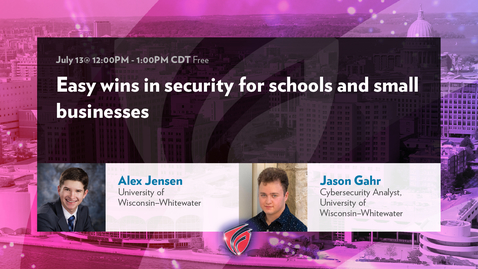 Thumbnail for Easy wins in security for schools and small businesses