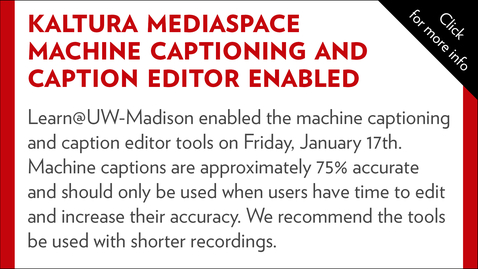 Thumbnail for Machine captioning and caption editor enabled in Kaltura MediaSpace
